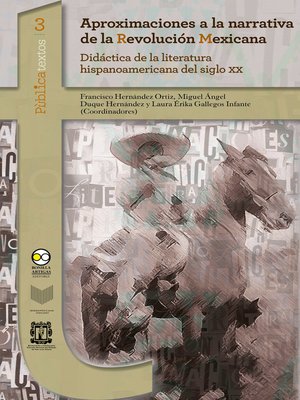 cover image of Aproximaciones a la narrativa de la Revolución Mexicana